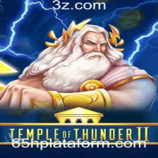 Descubra TempleofThunderII: A Nova Sensação da Plataforma 65h